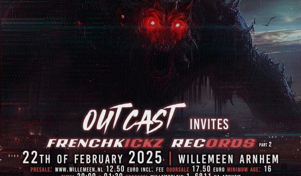 Outcast Invites FrenchKickz Records | PART 2